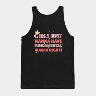 Girls Just Wanna Have Fundamental Rights Tank Top